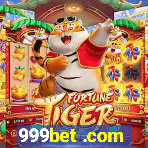 999bet .com